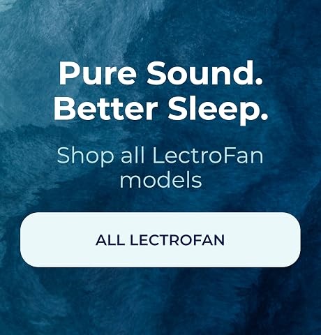 Adaptive Sound Technologies｜LectroFan Classic Sound Machine,Optimize Sleep With Adaptive Audio Tech